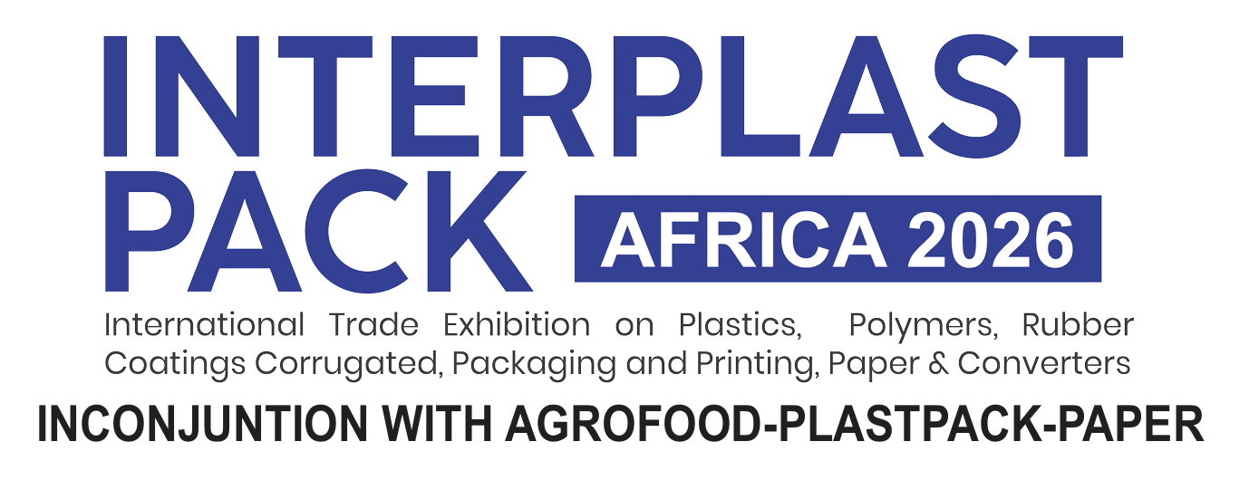 2026年第3届非洲国际造纸生活用纸展(PAPER & TISSUE AFRICA 2026) 2026年第10届非洲国际塑料包装展(INTERPLAST-PACK AFRICA 2026)